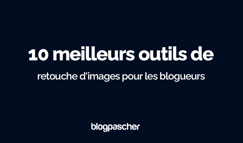 Las Mejores Herramientas De Edici N De Im Genes Para Blogueros