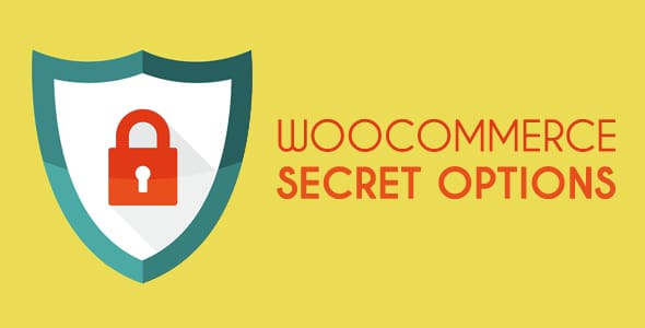 Woocommerce secret options WooCommerce Secret Options