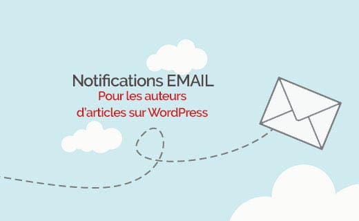 إرسال رسائل البريد الإلكتروني للمؤلفين عندما يتم نشر مقال
