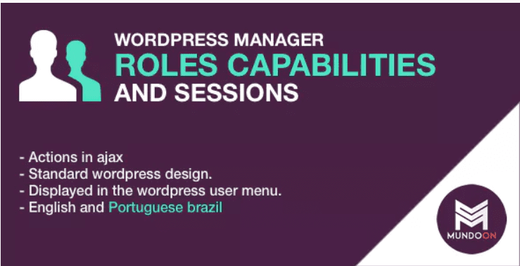 Roles capabilities and sessions manager plugin wordpress