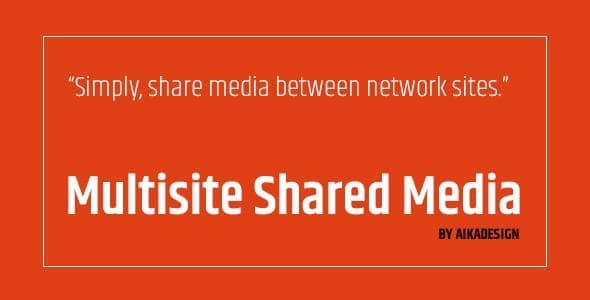 Wordpress multisite shared media Wordpress multisite shared media