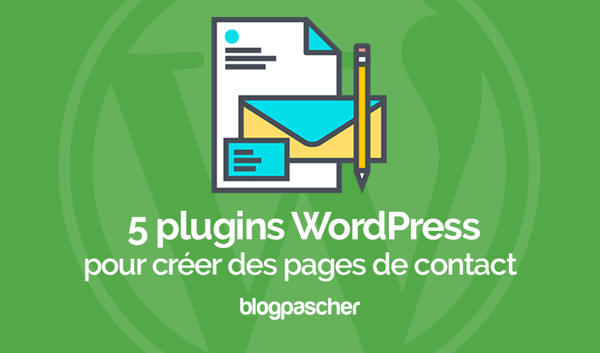 5 plugins pour créer des pages de contact