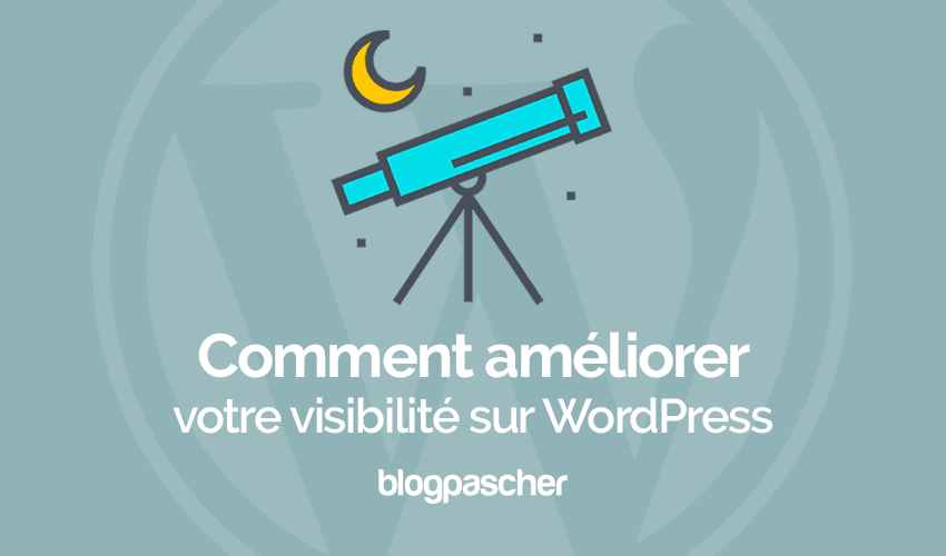 4 manières d’utiliser les réseaux sociaux pour améliorer votre visibilité