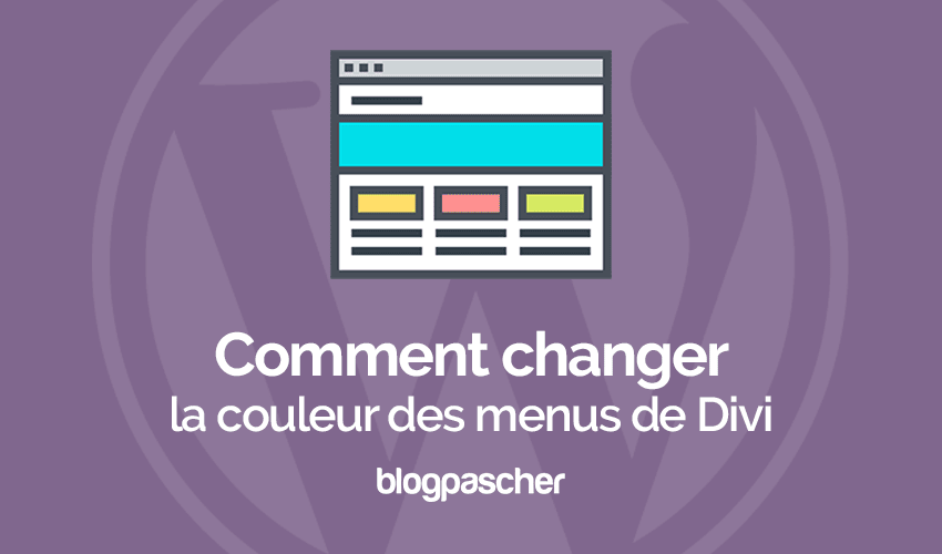Comment modifier la couleur des menus entre les pages sur Divi