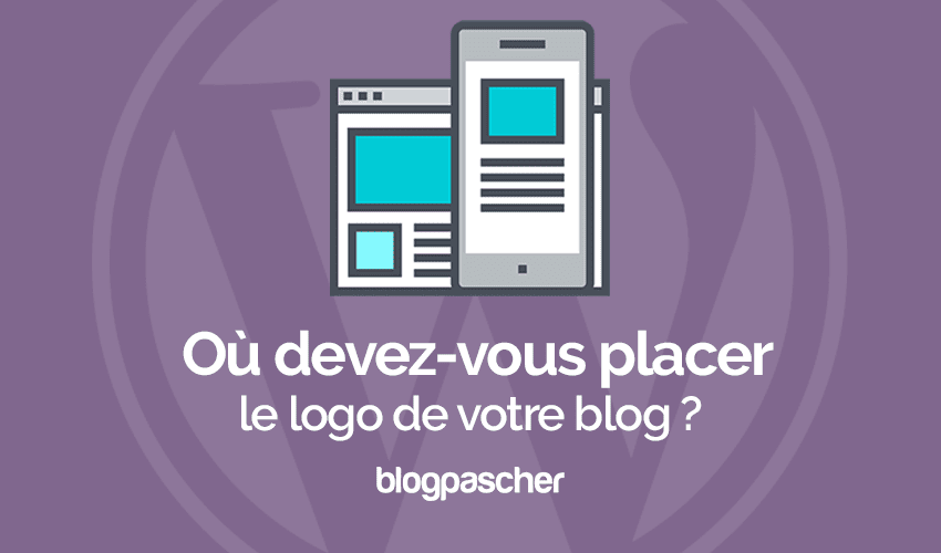 Où devez-vous placer le logo de votre site ?