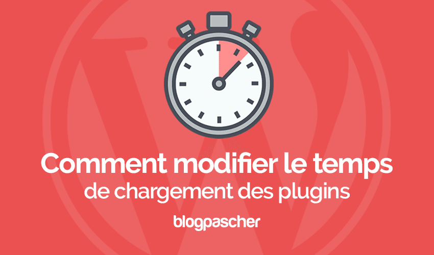 Comment réduire le temps de chargement des plugins ?