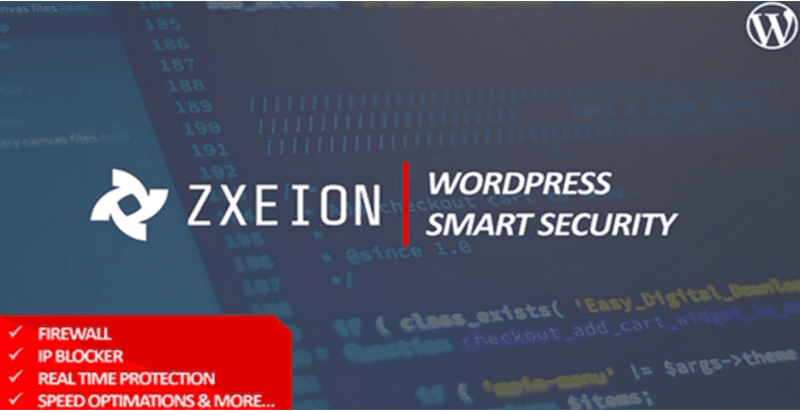 Zxeion plugins wordpress proteger site contre malwares attaques virus