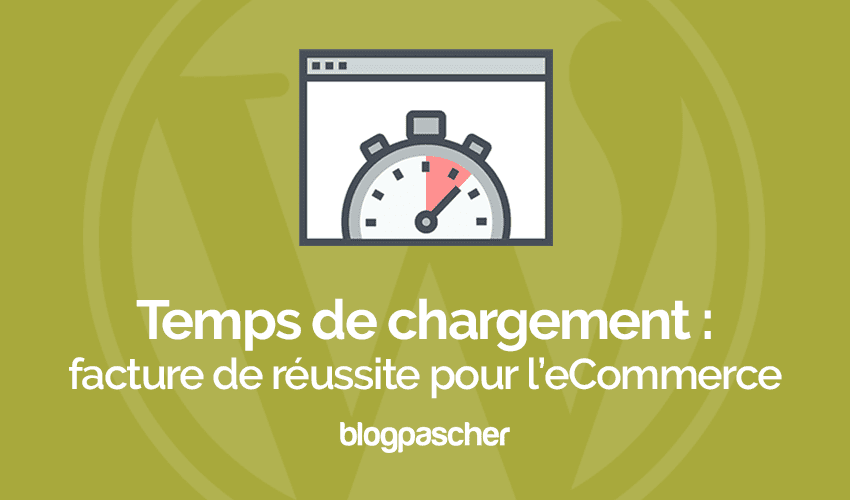 Temps de chargement : Facteur de réussite pour l’e-Commerce