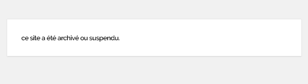 Site archivé ou suspendu wordpress Comment personnaliser la page d'erreur d'un sous-sites web
