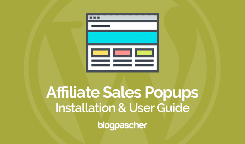 How to install and use Affiliate Sales Booster Popups