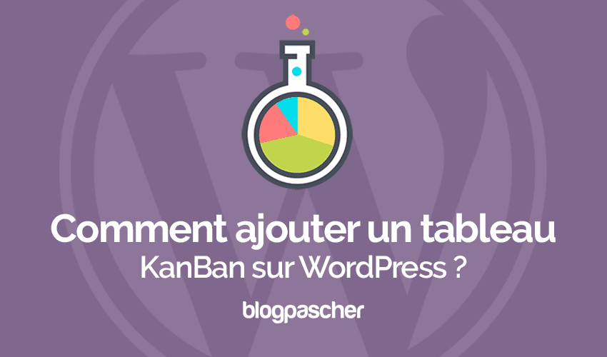 Comment ajouter un tableau KanBan Trello sur WordPress