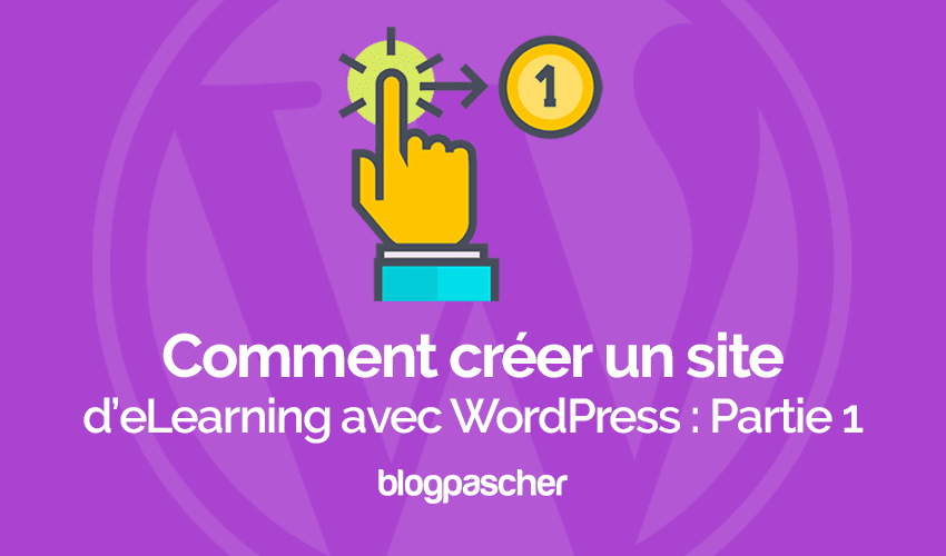 Comment créer un site de cours en ligne avec LearnDash (Partie 1)