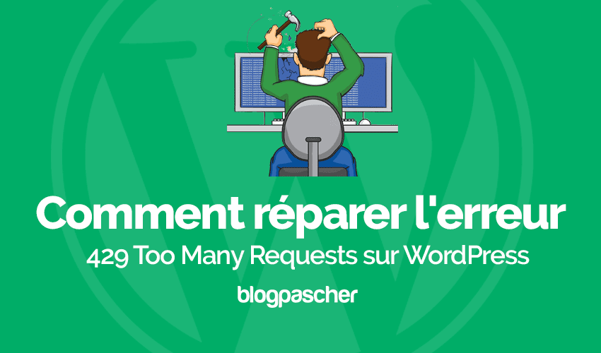 Fix Wordpress error 429 Too Many Requests easily