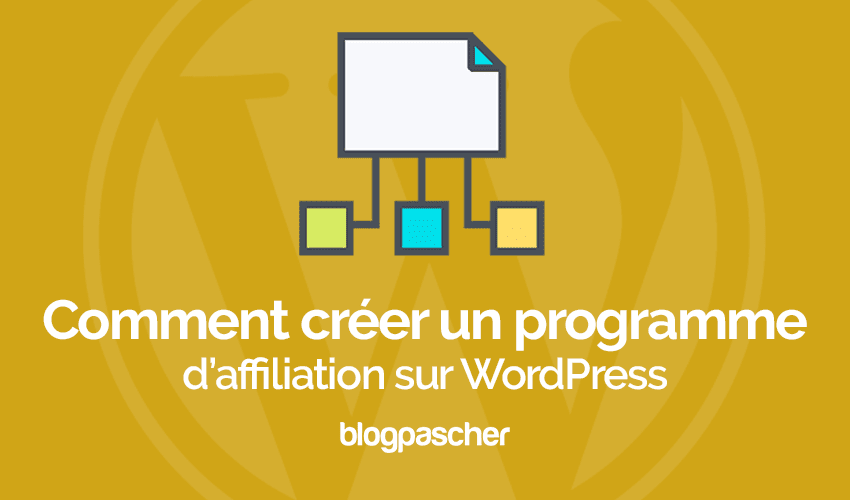 Comment créer un programme de parrainage sur WordPress