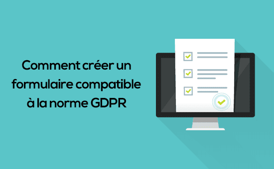 نحوه ایجاد یک فرم سازگار با GDPR