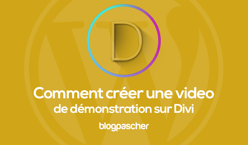 Comment créer une vidéo de démonstration contextuelle sur Divi