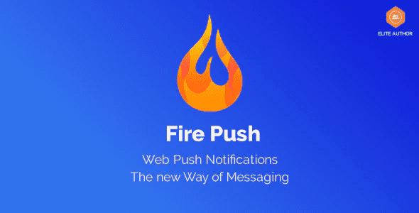 Fire push wordpress html web push notifications plugin wordpress meilleurs plugins WordPress - Fire push wordpress html web push notifications plugin wordpress