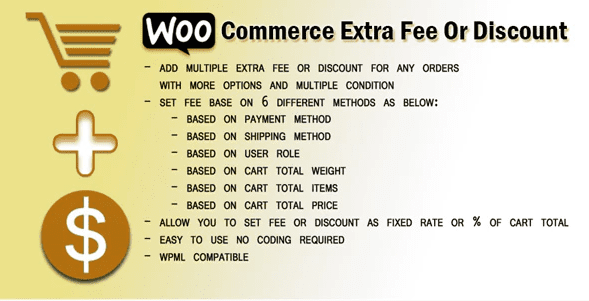 Woocommerce extra fee or discount plugin wordpress meilleurs plugins WordPress - Woocommerce extra fee or discount