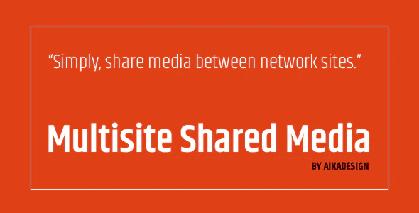 Wordpress multisite shared media plugin wordpress