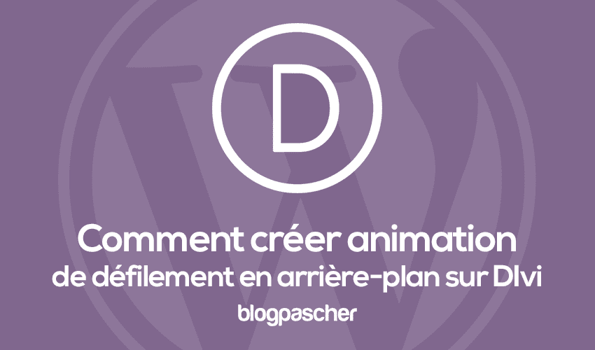 Comment créer une animation de défilement d’arrière-plan de texte coloré avec Divi