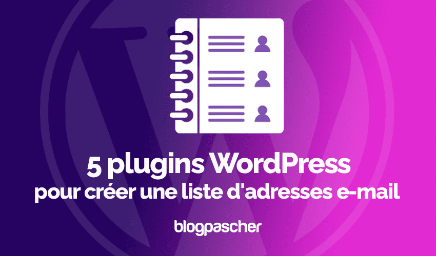 5個WordPress插件可創建電子郵件地址列表