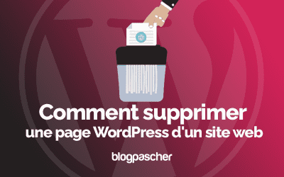 Comment supprimer une page WordPress d’un site web