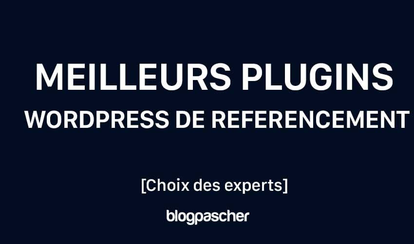 15 outils et meilleurs plugins WordPress de référencement que vous devez utiliser en 2024