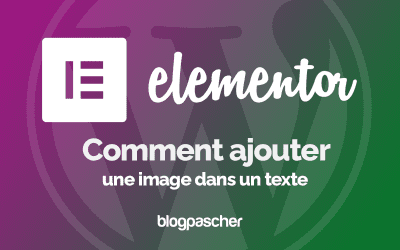 Comment ajouter une image dans un texte dans Elementor