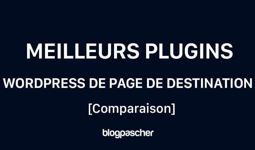 Top 8 des meilleurs plugins WordPress de page de destination [Comparaison 2024] : Créez des pages optimisées en toute simplicité