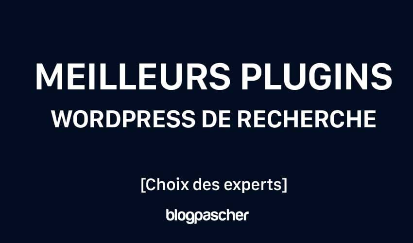 Top 10 des meilleurs plugins WordPress de recherche [Comparaison 2024]