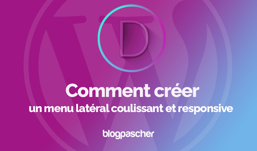 Divi : Comment créer un menu latéral coulissant et responsive
