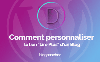 Divi : Comment personnaliser le lien « Lire Plus » d’un Blog