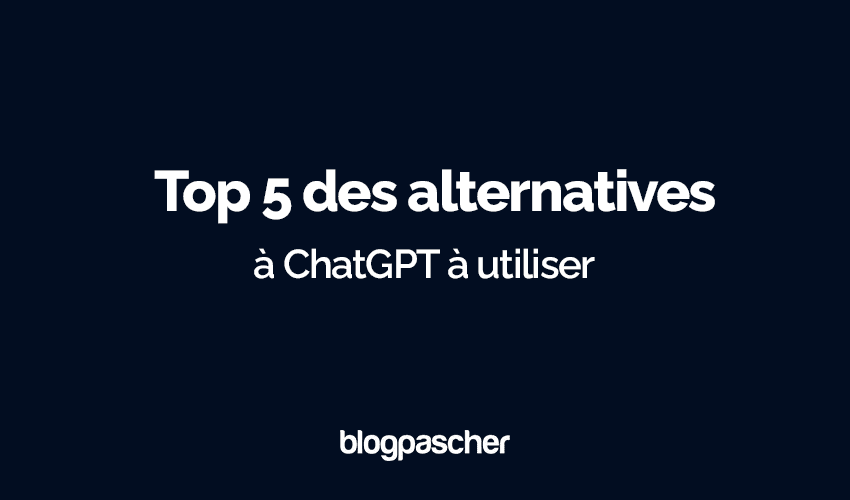5 meilleures alternatives à ChatGPT à essayer absolument en 2025