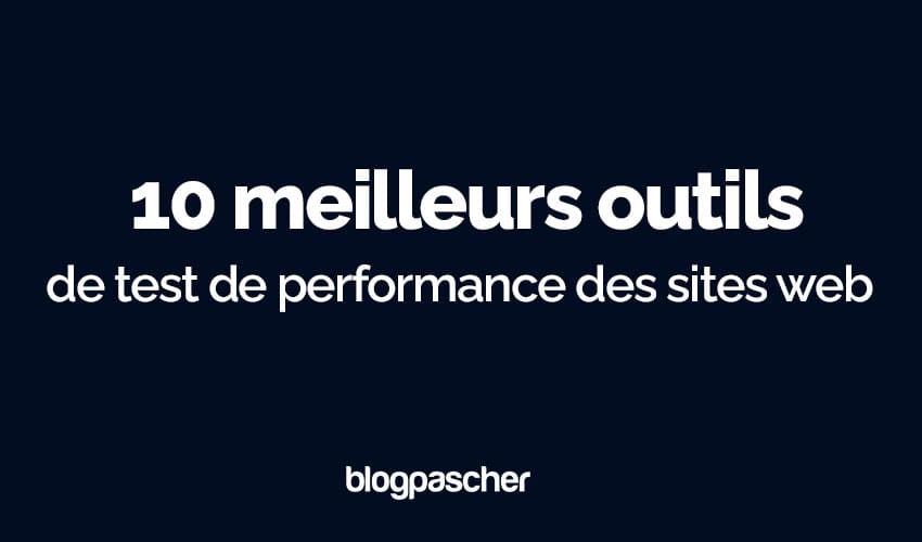 Top 10 des outils de test de performance des sites web à utiliser en 2024 [Liste triée sur le volet].