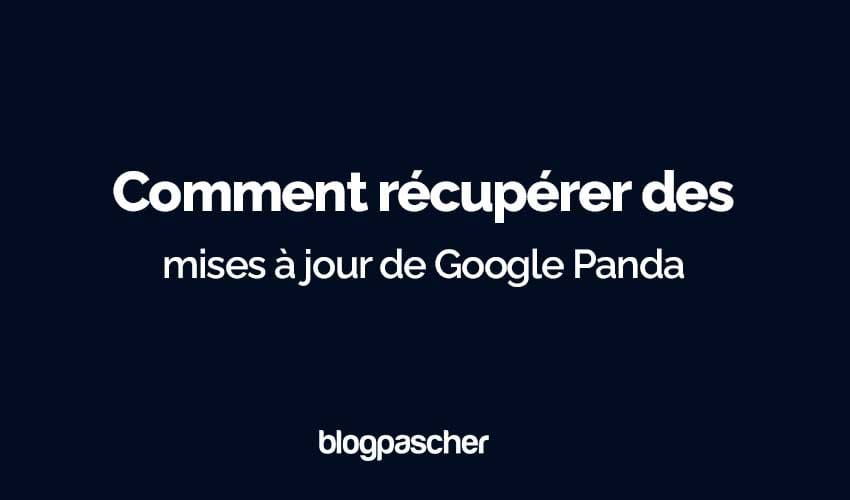 如何獲取 Google Panda 更新 [指南]