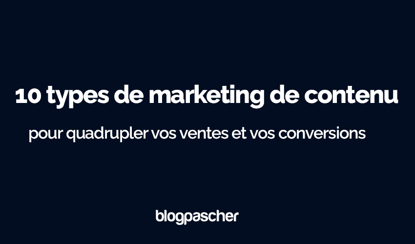 10 tipos de marketing de conteúdo para quadruplicar suas vendas e conversões em 2025