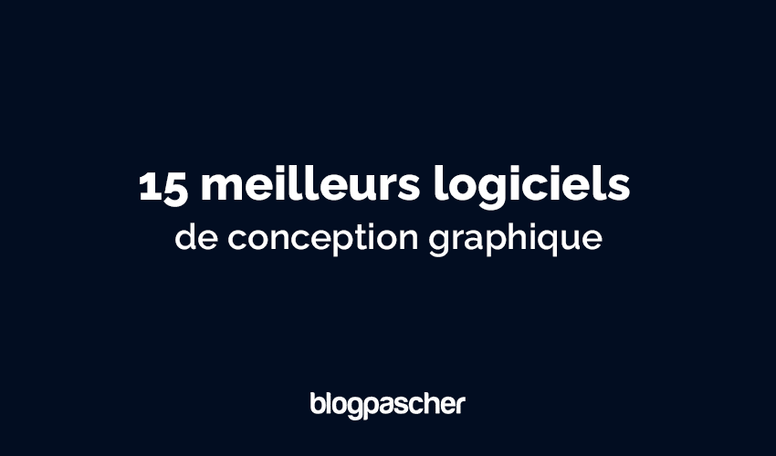 15 meilleurs logiciels de conception graphique : classés et évalués [2025]