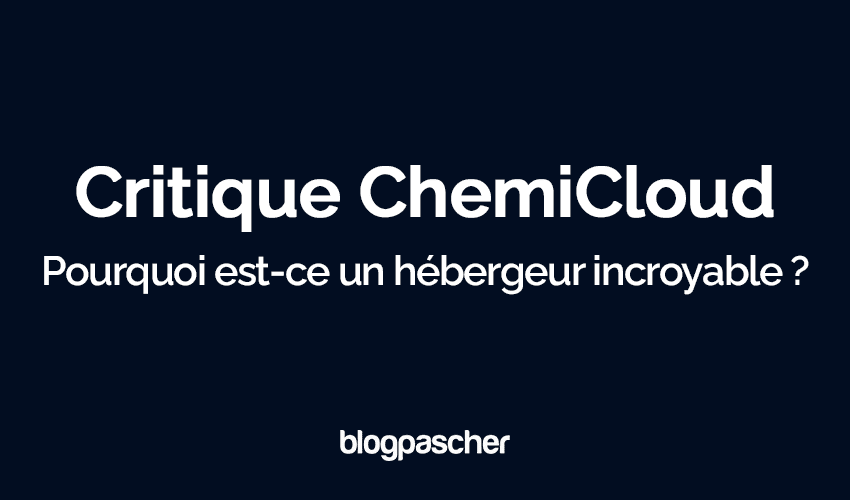 Avis ChemiCloud 2025 : Pourquoi est-ce un hébergeur incroyable ? [Avec résumé rapide]