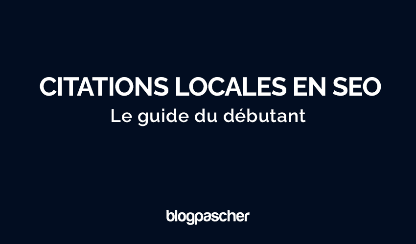 Que sont les citations locales en SEO ? Le guide du débutant en 2024
