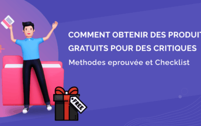 Comment obtenir des produits gratuits pour une critique : 5 méthodes qui fonctionnent en 2025