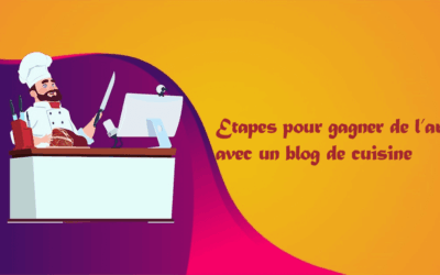 6 étapes pour gagner de l’argent avec un blog de cuisine même si vous partez de zéro [Édition 2025]