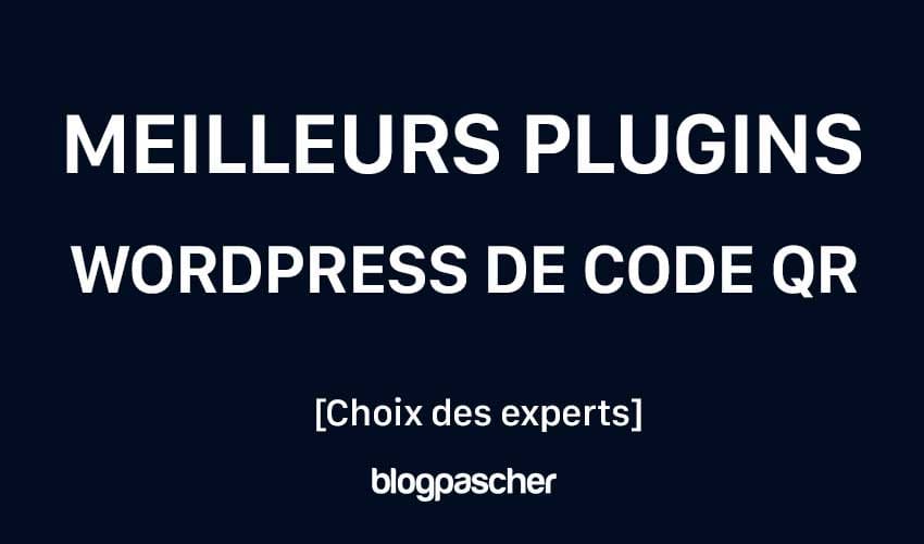 9 meilleurs plugins WordPress de code QR [choix de la rédaction – 2025]