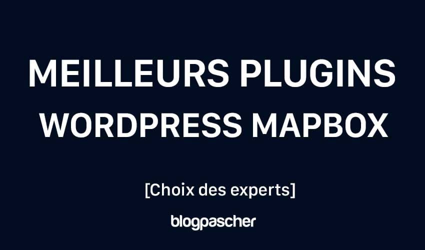 4 meilleurs plugins WordPress Mapbox pour votre site [Choix de la rédaction – 2025]