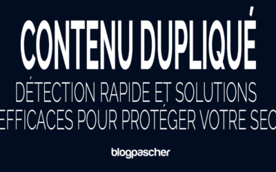 Contenu dupliqué en 2026 : Détection rapide et solutions efficaces pour protéger votre SEO