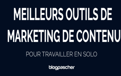 Top 10 des outils de marketing de contenu pour travailler en solo en 2026