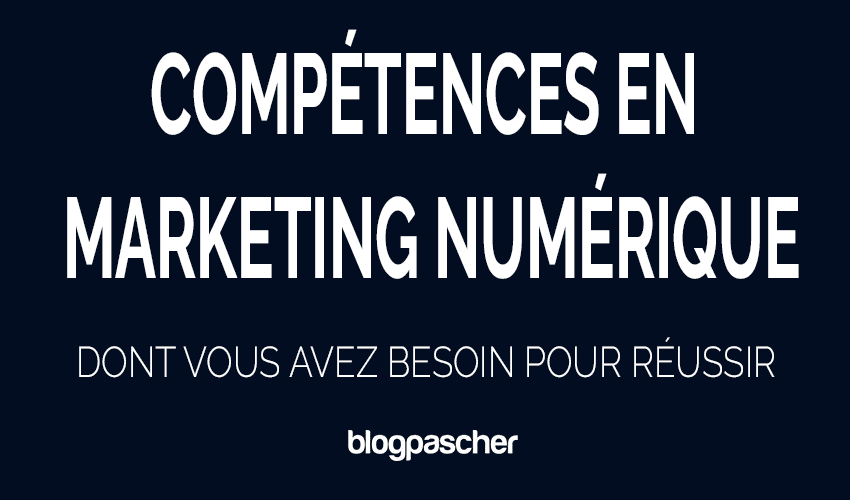 10 compétences en marketing numérique les plus essentielles dont vous avez besoin pour réussir en 2026