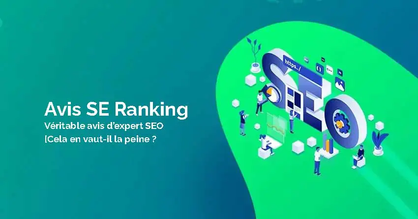 Avis SE Ranking : Véritable avis d’expert SEO [Cela en vaut-il la peine en 2025 ?]