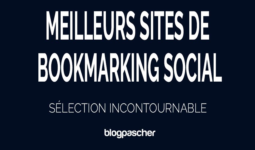 Les 20 meilleurs sites de bookmarking social en 2026 : Sites à forte autorité [Approbation instantanée]