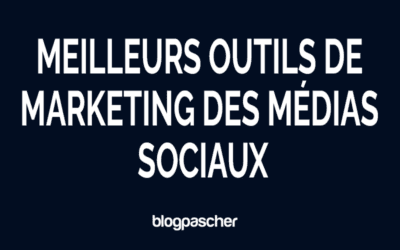 Top 10 des meilleurs outils de marketing sur les réseaux sociaux en 2026