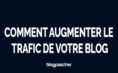Augmentez le trafic de votre blog en 2026 : stratégies efficaces